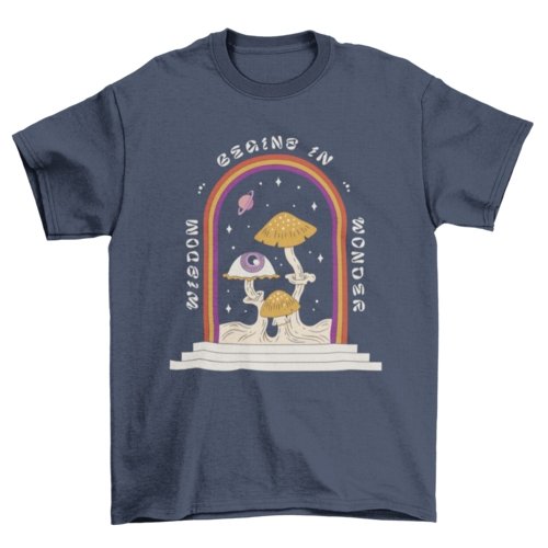 Wisdom Begins in Wonder Tee - Humble Mushrooms
